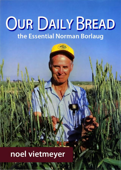 (BOOK REVIEW The father of the green revolution)*